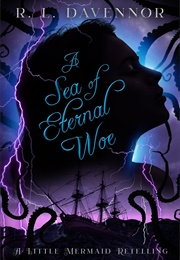 A Sea of Eternal Woe (R.L. Davennor)