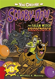 Scooby-Doo! the Salem Witch Showdown (Matthew K. Manning)