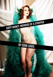 Dirty Money (Erin Louis)
