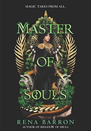 Master of Souls (Rena Barron)
