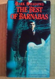 Dark Shadows: The Best of Barnabas (1990)