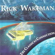 Rick Wakeman - The Classical Connection