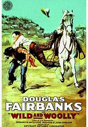 Wild and Woolly (1917)