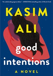Good Intentions (Kasim Ali)