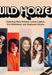 Wild Horses Featuring Suchin Pak (2021)