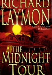 The Midnight Tour (Richard Laymon)