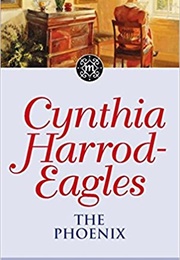 The Phoenix (Cynthia Harrod-Eagles)