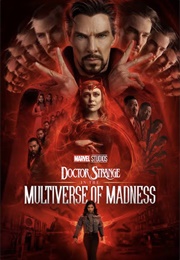 Doctor Strange: Into the Multiverse of Madness (2022)