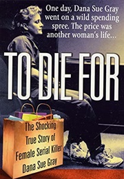 To Die for (Kathy Braidhill)