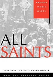 All Saints (Brenda Marie Osbey)