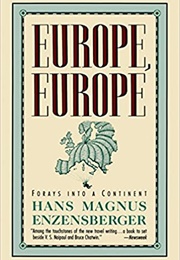 Europe, Europe (Hans Magnus Enzenberger)