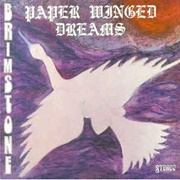 Brimstone - Paper Winged Dreams