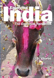 Enjoying India (J.D. Viharini)