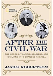 After the Civil War (James Robertson)