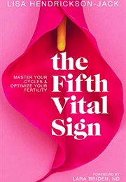 The Fifth Vital Sign (Lisa Hendrickson-Jack)