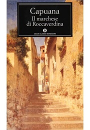 Il Marchese Di Roccaverdina (Luigi Capuana)