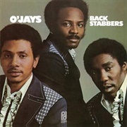 Back Stabbers - The O'jays