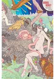 Animal Money (Michael Cisco)