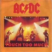 Touch Too Much - AC/DC