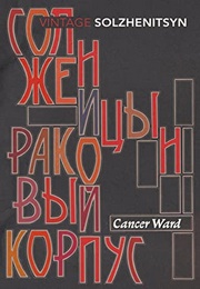 Cancer Ward (Aleksandr Solzhenitsyn)