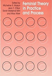 Feminist Theory in Practice and Process (Micheline Malson)