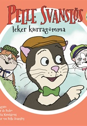 Pelle Svanslös Leker Kurragömma (Gösta Knutsson, Jens Peter De Pedro)