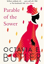 Parable of the Sower (Octavia E. Butler)