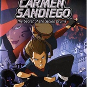 Carmen Sandiego: The Secret of the Stolen Drums