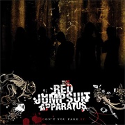 False Pretense- The Red Jumpsuit Apparatus