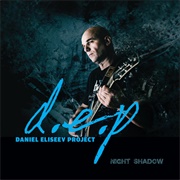 Daniel Eliseev Project (D.E.P.) - Night Shadow