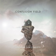 Confusion Field - Disconnection Complete