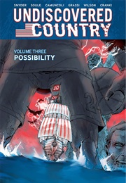 Undiscovered Country, Vol. 3: Possibility (Scott Snyder &amp; Charles Soule)