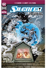 The Silencer Vol 3: Up in Smoke (V Ken Marion)
