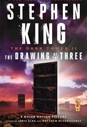 The Dark Tower: Drawing of the Three (Stephen King)