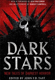 Dark Stars: New Tales of Darkest Horror (John F.D.Taff)