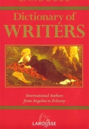 Larousse Dictionary of Writers (Larousse)