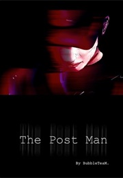 The Post Man (Bubbleteam)
