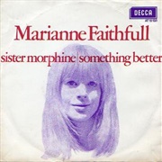 Sister Morphine - Marianne Faithfull