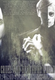 A Cruel and Beautiful World (Lena Phoria)