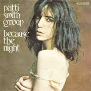 Patti Smith- Because the Night
