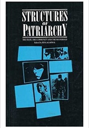 Structures of Patriarchy (Bina Agarwal)