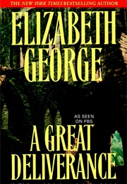 A Great Deliverance (Elizabeth George)