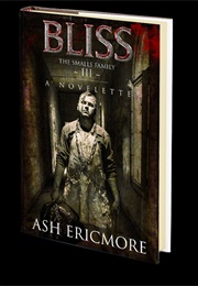 Bliss (Ash Ericmore)