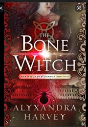 The Bone Witch (Alyxandra Harvey)