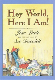 Hey World, Here I Am! (Jean Little)
