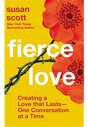 Fierce Love (Susan Scott)