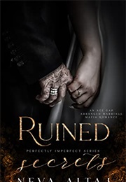 Ruined Secrets (Neva Altaj)