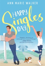 Happy Singles Day (Ann Marie Walker)