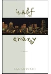 Half Crazy (Joanie Mcdonnell)