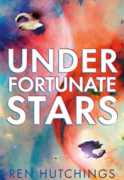 Under Fortunate Stars (Ren Hutchings)